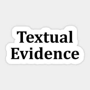 textual evidence Sticker